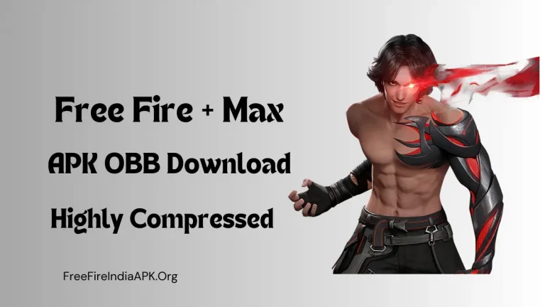 Free Fire APK OBB Download Highly Compressed 10 MB and 50 MB